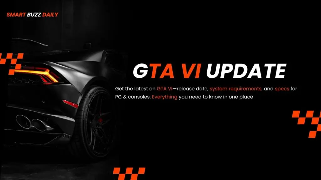 GTA 6 2025 official release date, PC and console specs, system requirements overview