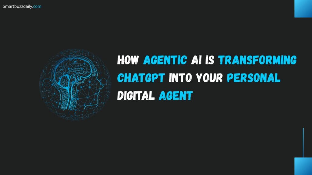 Illustration of Agentic AI transforming ChatGPT into a personal digital assistant using autonomous decision-making and task execution